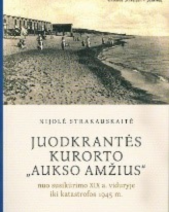 Juodkrantės kurorto „aukso amžius“