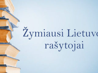 Najsłynniejsi pisarze litewscy