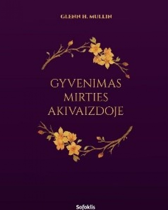 Gyvenimas mirties akivaizdoje