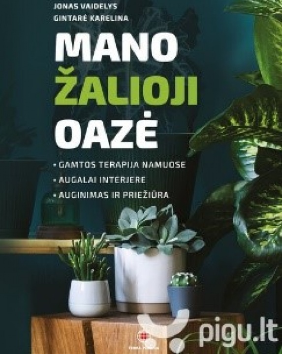 Mano žalioji oazė